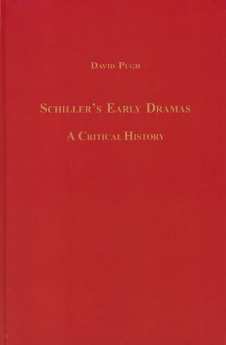 Паперова книга «Schiller's Early Dramas: A Critical History», автор Девід В. П'ю - фото №1
