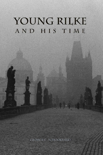 Бумажная книга «Young Rilke and His Time», автор Джордж К. Скулфилд - фото №1