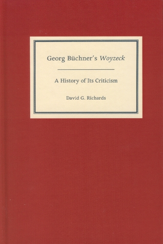 Паперова книга «Georg Büchner's Woyzeck: A History of Its Criticism», автор Девід Г Річардс - фото №1