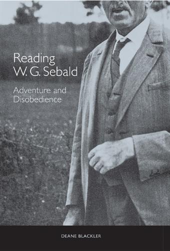 Бумажная книга «Reading W. G. Sebald: Adventure and Disobedience», автор Дин Блэклер - фото №1