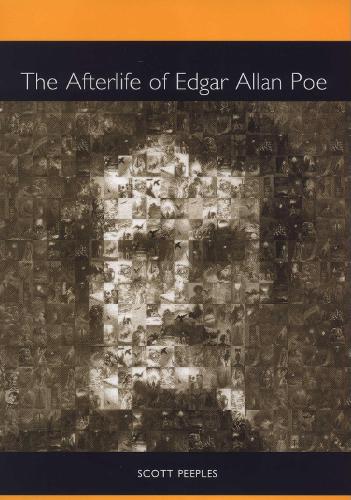 Бумажная книга «The Afterlife of Edgar Allan Poe», автор Скотт Пиплз - фото №1