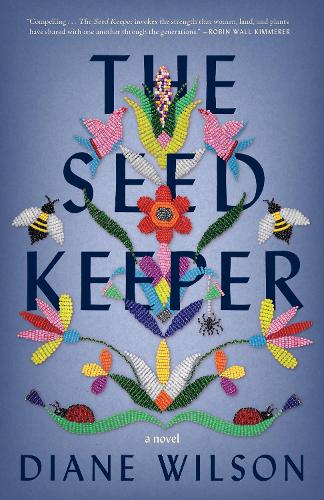 Бумажная книга «The Seed Keeper: A Novel», автор Диана Уилсон - фото №1