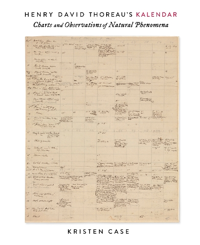 Paper book «Henry David Thoreau’s Kalendar: Charts and Observations of Natural Phenomena», author Kristen Case - фото №1