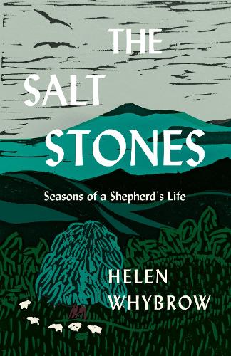 Paper book «The Salt Stones: Seasons of a Shepherd's Life», author Helen Whybrow - фото №1