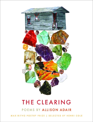 Паперова книга «The Clearing: Poems», автор Еллісон Адер - фото №1