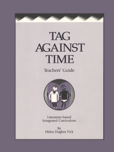 Бумажная книга «Tag Against Time Teacher's Guide», автор Хелен Хьюз Вик - фото №1
