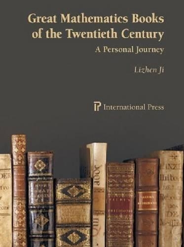 Паперова книга «Great Mathematics Books of the Twentieth Century: A Personal Journey», автор Ліжен Цзі - фото №1