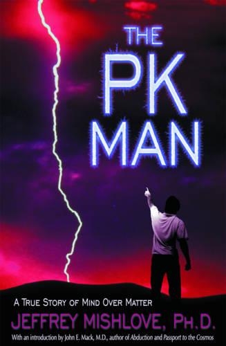 Паперова книга «The Pk Man: A True Story of Mind Over Matter», автор Джеффрі Мішлов - фото №1