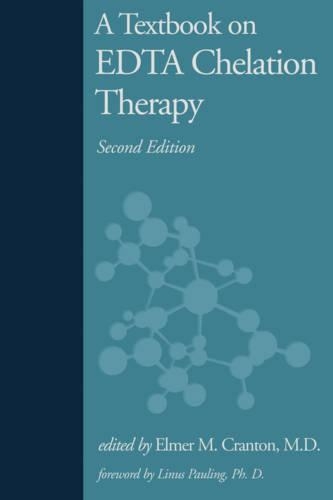 Паперова книга «A Textbook on Edta Chelation Therapy: Second Edition», автор Елмер М. Крентон - фото №1
