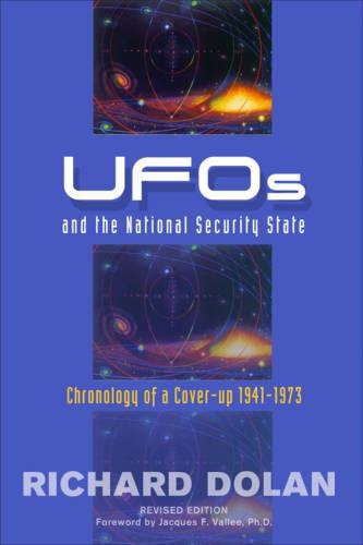 Бумажная книга «Ufos and the National Security State: Chronology of a Cover-Up 1941-1973», автор Ричард М. Долан - фото №1