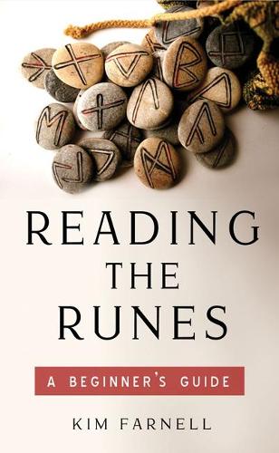 Бумажная книга «Reading the Runes: A Beginner's Guide», автор Ким Фарнелл - фото №1
