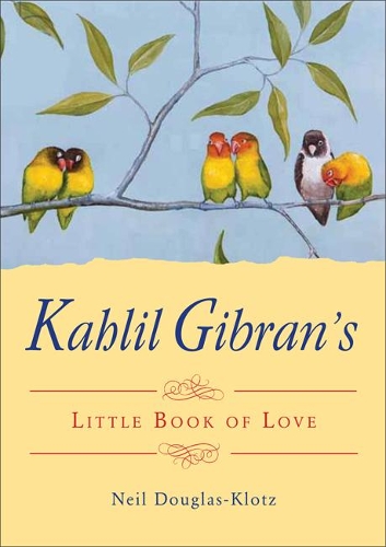 Бумажная книга «Kahlil Gibran's Little Book of Love», автор Халиль Джебран - фото №1