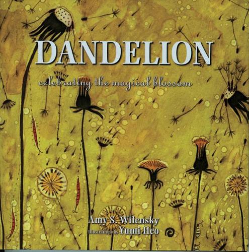 Паперова книга «Dandelion: Celebrating the Magical Blossom», автор Емі С. Віленський - фото №1