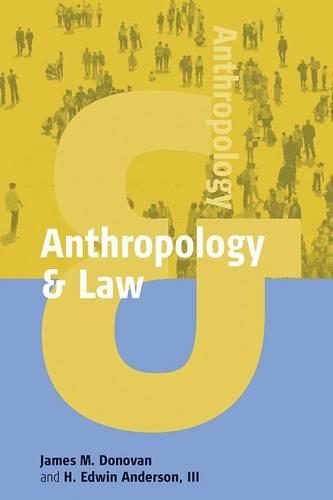 Паперова книга «Anthropology and Law», авторів Г. Едвін Андерсон III, Джеймс М. Донован - фото №1