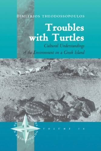 Бумажная книга «Troubles with Turtles: Cultural Understandings of the Environment on a Greek Island», автор Димитрис Теодосопулос - фото №1