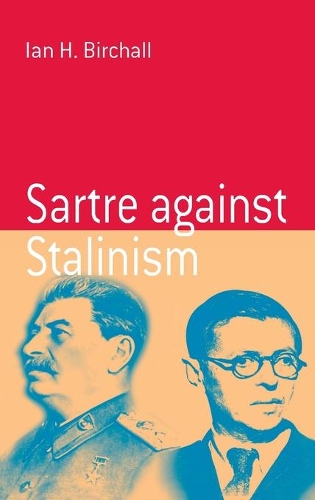 Бумажная книга «Sartre Against Stalinism», автор Ян Х. Бирхолл - фото №1