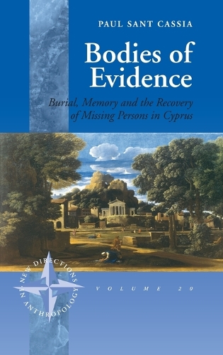 Бумажная книга «Bodies of Evidence: Burial, Memory and the Recovery of Missing Persons in Cyprus», автор Пол Сант Кассия - фото №1