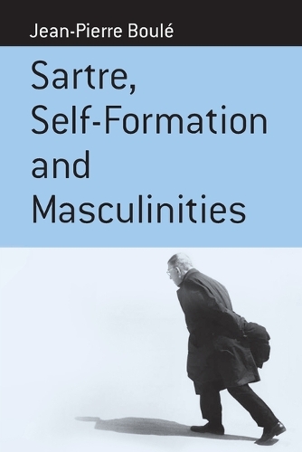Бумажная книга «Sartre, Self-formation and Masculinities», автор Жан-Пьер Буль - фото №1