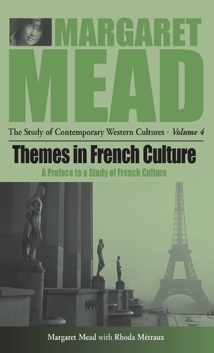 Бумажная книга «Themes in French Culture: A Preface to a Study of French Community», автор Маргарет Мид - фото №1