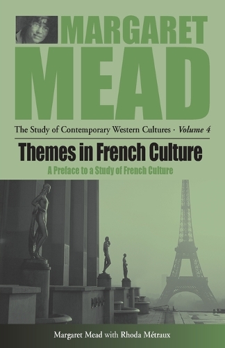 Бумажная книга «Themes in French Culture: A Preface to a Study of French Community», автор Маргарет Мид - фото №1