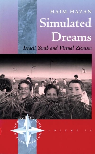 Бумажная книга «Simulated Dreams: Zionist Dreams for Israeli Youth», автор Хаим Хазан - фото №1
