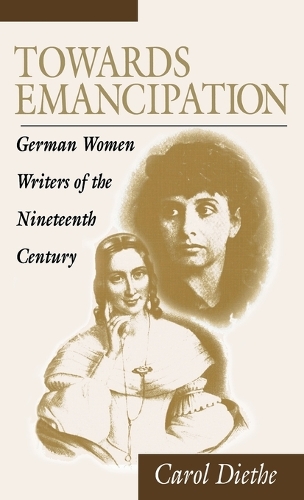 Бумажная книга «Towards Emancipation: German Women Writers of the Nineteenth Century», автор Кэрол Дитэ - фото №1