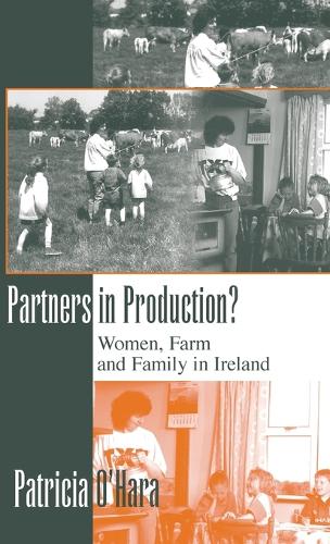 Бумажная книга «Partners in Production?: Women, Farm, and Family in Ireland», автор Патриция О'Хара - фото №1