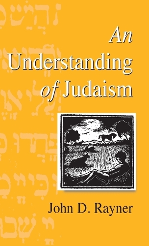 Бумажная книга «An Understanding of Judaism», автор Джон Д Рейнер - фото №1