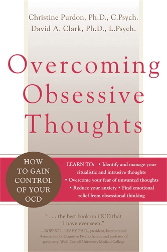 Бумажная книга «Overcoming Obsessive Thoughts: How to Gain Control of Your OCD», автор Кристин Пурдон - фото №1