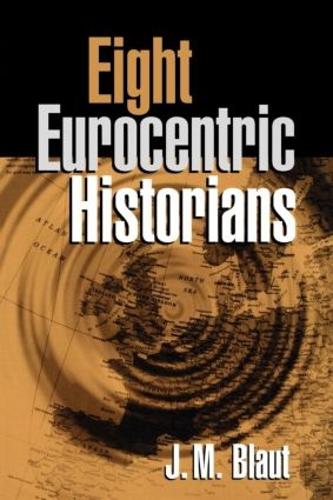 Бумажная книга «Eight Eurocentric Historians», автор Дж. М. Блаут - фото №1