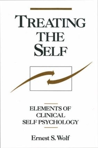 Бумажная книга «Treating the Self: Elements of Clinical Self Psychology», автор Эрнест С. Вольф - фото №1
