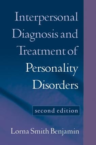 Бумажная книга «Interpersonal Diagnosis and Treatment of Personality Disorders, Second Edition: Second Edition», автор Лорна Смит Бенджамин - фото №1