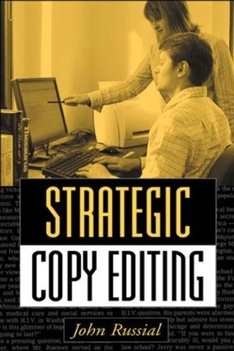 Паперова книга «Strategic Copy Editing», автор Джон Руссіал - фото №1