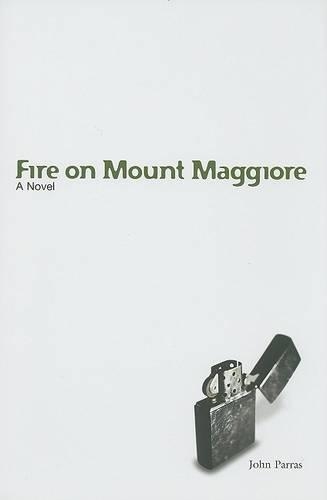 Бумажная книга «Fire on Mount Maggiore: A Novel», автор Джон Паррас - фото №1