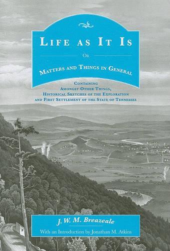 Бумажная книга «Life as It Is: Or Matters and Things in General», автор Дж. В. М. Бризил - фото №1