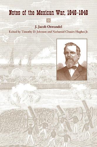 Бумажная книга «Notes of the Mexican War, 1846-1848», автор Дж. Освандель - фото №1