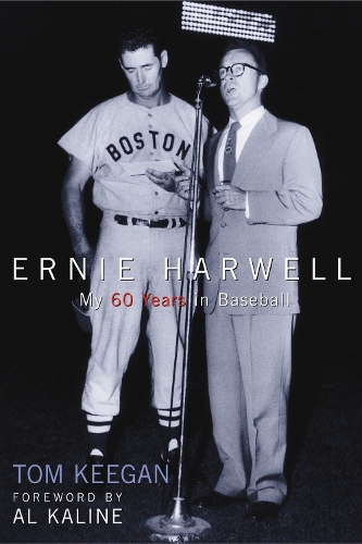 Бумажная книга «Ernie Harwell: My 60 Years in Baseball», автор Том Киган - фото №1