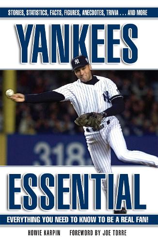 Бумажная книга «Yankees Essential: Everything You Need to Know to Be a Real Fan!», автор Хоуи Карпин - фото №1