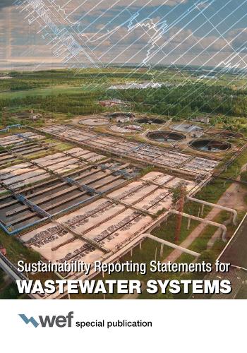 Бумажная книга «Sustainability Reporting Statements for Wastewater Systems», автор Федерация водной среды - фото №1