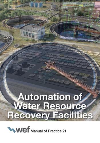 Бумажная книга «Automation of Water Resource Recovery Facilities», автор Федерация водной среды - фото №1