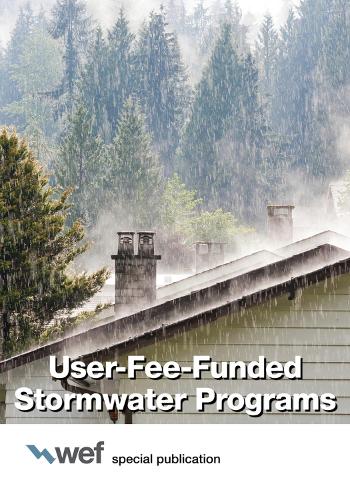 Бумажная книга «User-Fee-Funded Stormwater Programs», автор Федерация водной среды - фото №1