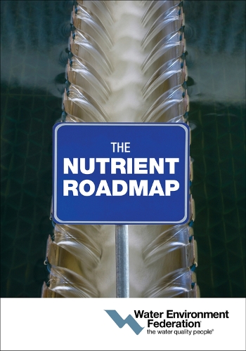 Бумажная книга «The Nutrient Roadmap», автор Федерация водной среды - фото №1