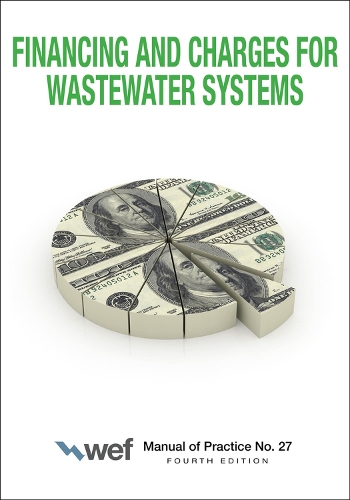 Бумажная книга «Financing and Charges for Wastewater Systems», автор Федерация водной среды - фото №1