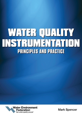 Бумажная книга «Water Quality Instrumentation: Principles and Practice», автор Федерация водной среды - фото №1