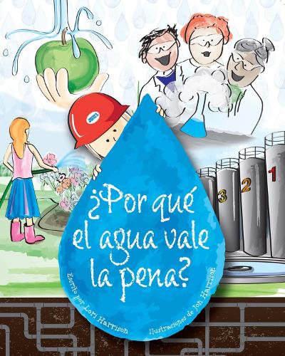 Бумажная книга «Por qué el agua vale la pena?», автор Лори Харрисон - фото №1