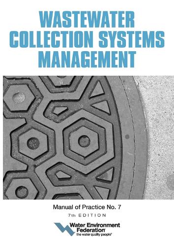 Бумажная книга «Wastewater Collection Systems Management», автор Федерация водной среды - фото №1