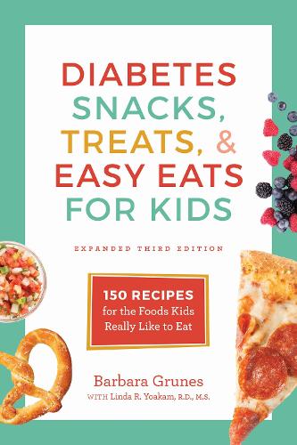 Бумажная книга «Diabetes Snacks, Treats, and Easy Eats for Kids: 150 Recipes for the Foods Kids Really Like to Eat», автор Барбара Грюнс - фото №1