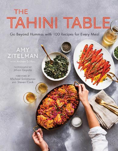 Бумажная книга «The Tahini Table: Go Beyond Hummus with 100 Recipes for Every Meal» - фото №1