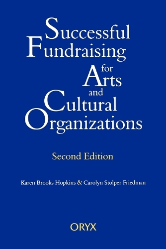 Паперова книга «Successful Fundraising for Arts and Cultural Organizations», авторів Керолін С. Фрідман, Карен Б. Гопкінс - фото №1
