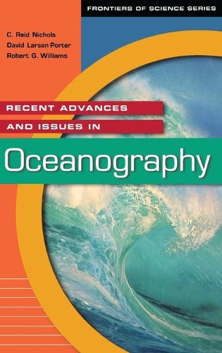 Бумажная книга «Recent Advances and Issues in Oceanography», авторов К. Рид Николс, Дэвид Ларсен Портер, Роберт Г. Уильямс - фото №1
